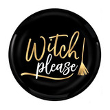 Witch Please Plastic Plates (19cm - 4 Plates)