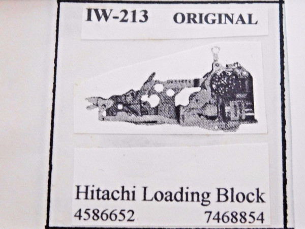 HITACHI / 4586652, 7468854 / LOADING BLOCK / IW213 / 1 PIECE (qzty)