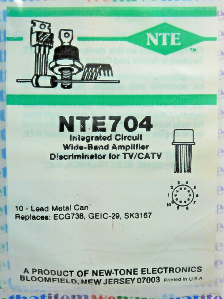 NTE704 / CROSSES TO ECG704 / IC / 10 LEAD METAL CAN / 2 PIECES  (qzty)