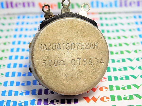 VOLUME TYPE CONTROL / 7500 OHM / RA20A1SD752AK / 1 PIECE  (qzty)