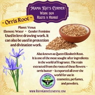 Orris Root - it is ever so magickal!