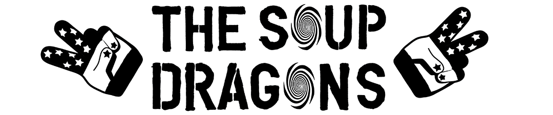 The Soup Dragons