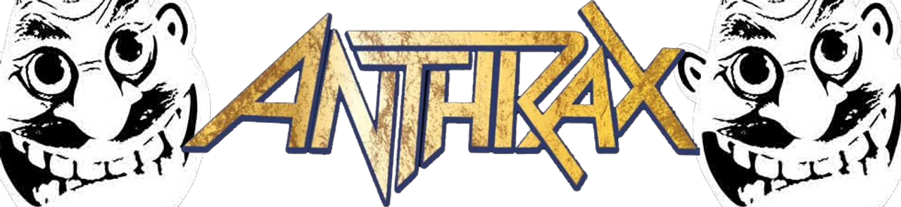 ANTHRAX