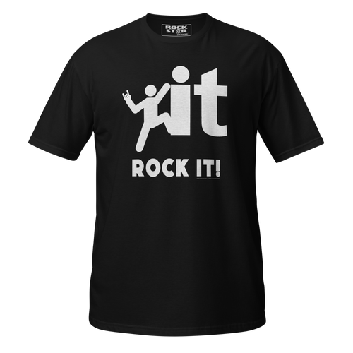 Rock It Short-Sleeve Unisex T-Shirt