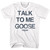 TOP GUN TALK GOOSE s/s tee