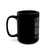 Range Day Coffee Mug (11oz, 15oz)