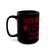 Government Rating Coffee Mug (11oz, 15oz)