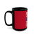 Red Friday Coffee Mug (11oz, 15oz)