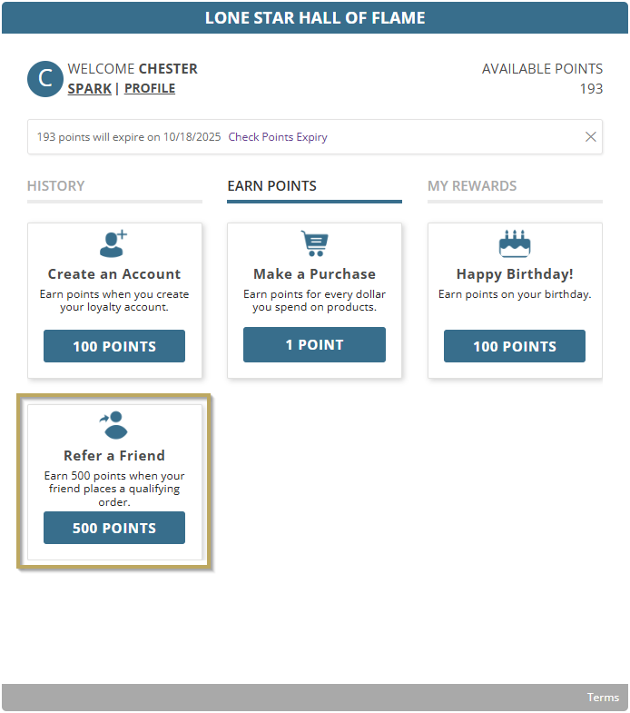 Screenshot of the Lone Star Hall of Flame loyalty dashboard showing different ways to earn points. The 'Refer a Friend' section is highlighted, offering 500 points when a friend places a qualifying order.