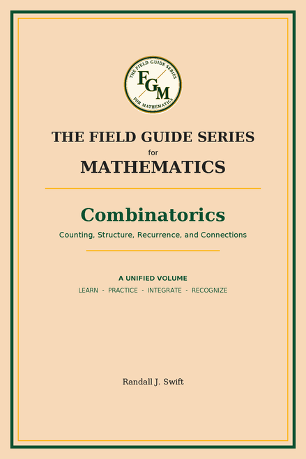 Field Guide Series for Mathematics: Combinatorics (Spiral Bound Black & White )