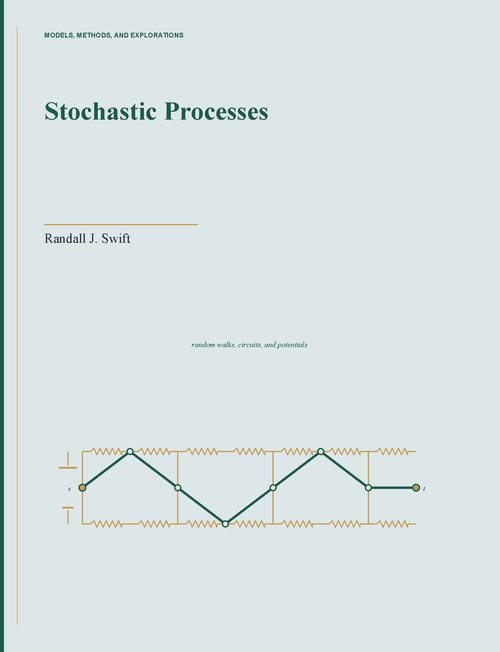 Stochastic Processes: Models, Methods and Explorations (Black & White Loose Leaf)
