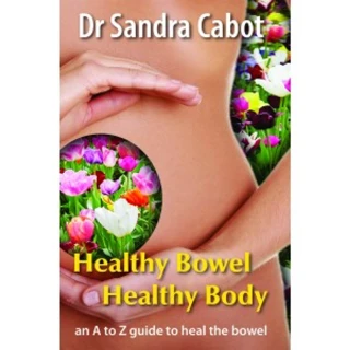 Healthy Bowel Healthy Body Book by Dr Sandra Cabot for bowel health, digestion & gut health