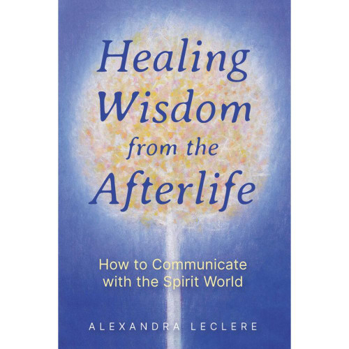 Healing Wisdom from the After Life Book 
A practical guide to working with the spirit world for Soul development

Explains the workings of the spirit world, detailing the process of reincarnation and rebirth, along with key concepts like Incarnation Planning Time, the Life Review process, and the Chatter Mind

Explores how communication with spirits can help heal physical and emotional trauma, better understand free will and fate, and support your Soul's divine plan

Presents spiritual journey work techniques to make contact with your birth spirit guide and work with spirits to break unhealthy habits and addictions

Sharing insights from her more than two decades of experience as a practicing medium and energy healer, Alexandra Leclere presents wisdom from the spirit world on the cycles of death, life after death, and rebirth and reveals how communicating with spirits can help you navigate daily life and support your Soul's purpose. She explains how the Soul undergoes an Incarnation Planning Time before incarnating in a physical body, agreeing to the karmic responsibility of certain major events and key moments. Once incarnated, the Soul's communication with the physical body is often clouded by current life events, pain from past-life experiences, and the Chatter Mind, which introduces anxiety and negative thoughts, all of which make it difficult to follow the Soul's divine plan for this incarnation.

Presenting spiritual Journey Work techniques, Leclere reveals how to clear the negative traumas and memories that are holding you back from happiness and the purpose that compelled your Soul to reincarnate. She explains how to communicate with the spirits of the departed to learn what is predestined for your Soul, what is freely chosen, and how to stay on target with your Soul's purpose. She shows how to make contact with your birth spirit guide and how to work with spirits to break unhealthy habits and addictions, process grief, heal physical and emotional trauma as well as aid the Souls of departed loved ones as they transition into the beyond. The author also describes the Life Review process that happens after we die, a part of the preparation for our next life and a part of our Soul's ongoing process of self-development.

Through this practical guide to working with the spirit world, you will discover ways to make the often chaotic experience of life clearer and more fulfilling.