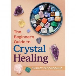 Beginner's Guide to Crystal Healing Book 
A full-color guide to working with gemstones for self-healing, energy work, and spiritual growth

Explains how to choose your crystals and cleanse them, how to energize and charge them, as well as how to get to know your crystals and attune to them

Explores the correspondences between gemstones and colors and discusses the effects of crystals on the chakras, the meridians, and the aura

Reveals how to craft crystal essences, heal animals with gemstones, work with crystal grids, and combine crystal therapy with ancestral healing, Reiki, reflexology, acupuncture, and massage

In this full-color guide that is filled with explanatory diagrams and step-by-step photographic instructions, Shirley ODonoghue shares the basics of crystal healing, enabling anyone to learn to use crystals for self-healing, energy work, and spiritual growth.

The author explains how to choose your crystals and cleanse them, how to energize and charge them, and how to get to know your crystals and attune to them. Examining the correspondences between stones and colors, she looks at how to use crystals in color therapy and how to work with color to create crystal mandalas. She discusses the effects of crystals on the chakras, the meridians, and the aura and explains how to craft your own gem essences and how to identify and deal with toxic crystals. She looks at the relationship between crystals and astrology, numerology, and sacred geometry providing several crystal grid layouts as well as how to use gemstones for connecting with spirit guides, angels, and ascended masters. The author also explores techniques for using crystals for healing animals, for ancestral healing, and for combining crystals with other healing modalities, including Reiki, reflexology, acupuncture, and massage.

This comprehensive guide also includes a directory of more than 20 common crystals and stones, enabling you to begin your crystal healing journey right away.