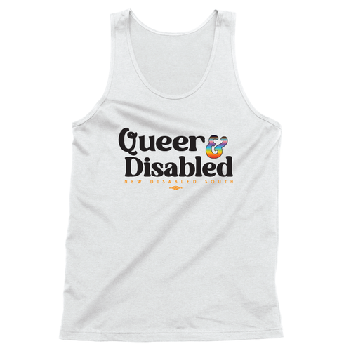 White unisex tank top reading Queer & Disabled with a rainbow ampersand White unisex tank top reading Queer & Disabled with a rainbow ampersand