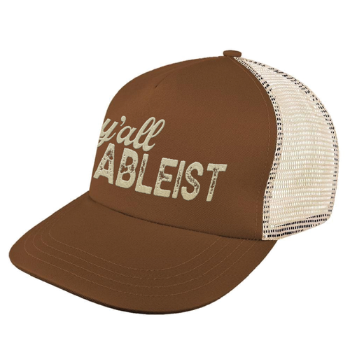 Y'all Ableist (Brown/Khaki Embroidered Meshback Cap) Y'all Ableist (Brown/Khaki Embroidered Meshback Cap)
