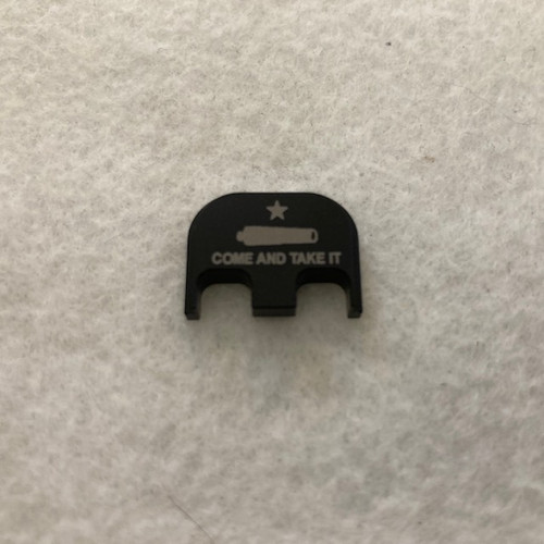 COME AND TAKE IT Glock Gen 1-5 Billet Backplate Slide Plate USA MADE COME AND TAKE IT Glock Gen 1-5 Billet Backplate Slide Plate USA MADE