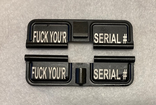 AR 15 DUST DOOR FUCK YOUR SERIAL NUMBER