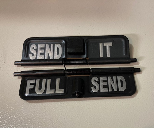 FULL SEND  AR 15 DUST DOOR 