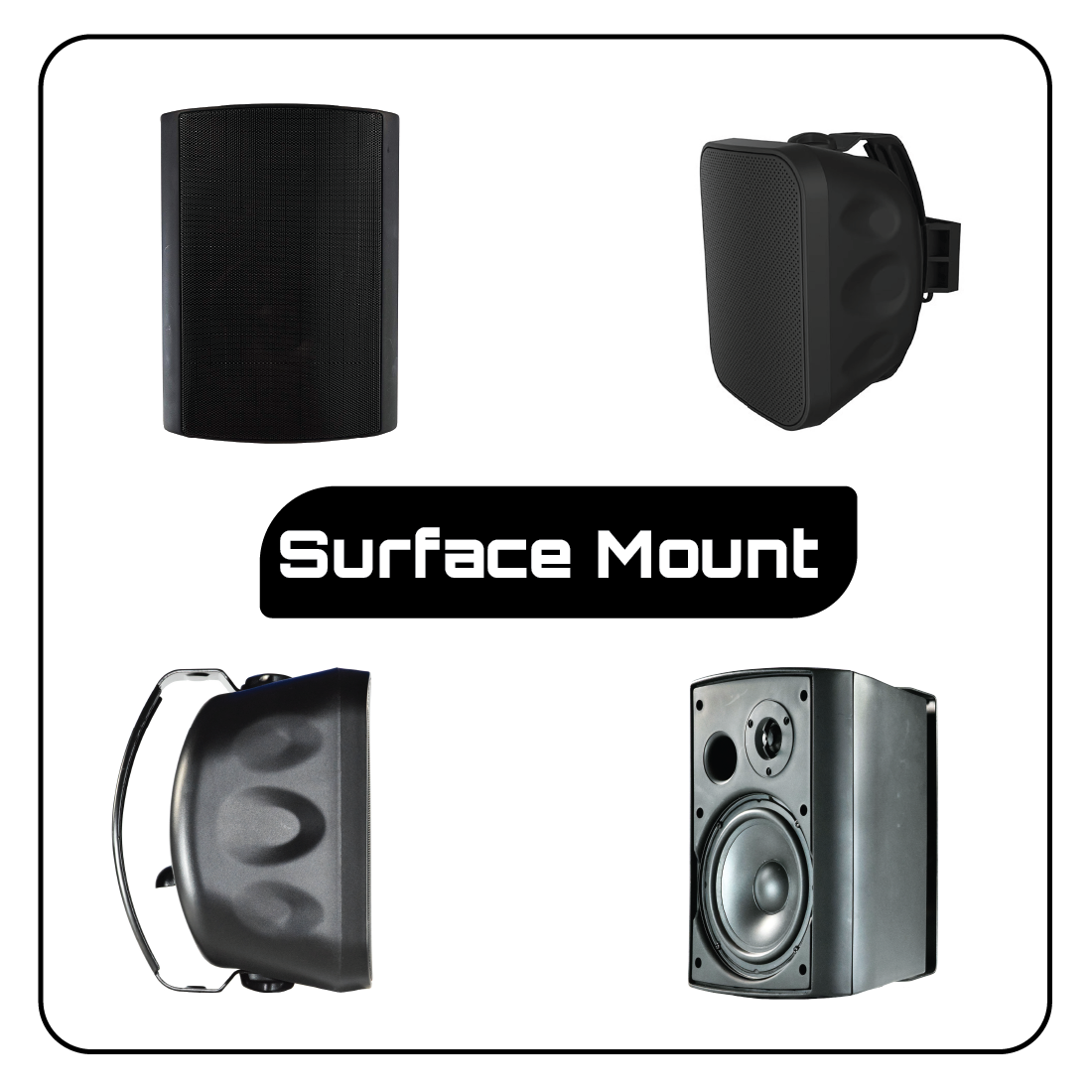 Surface Mount Speakers