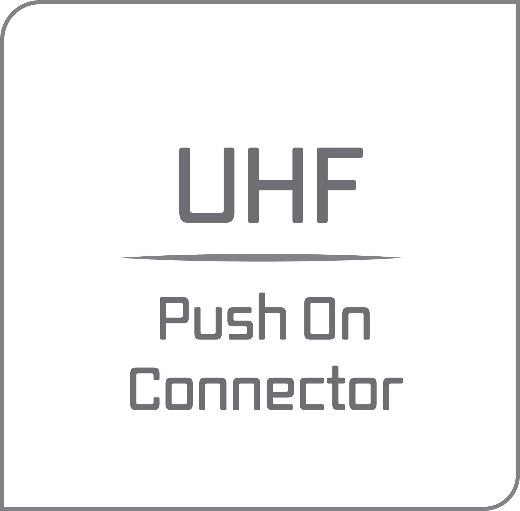 UHF Push On Connector