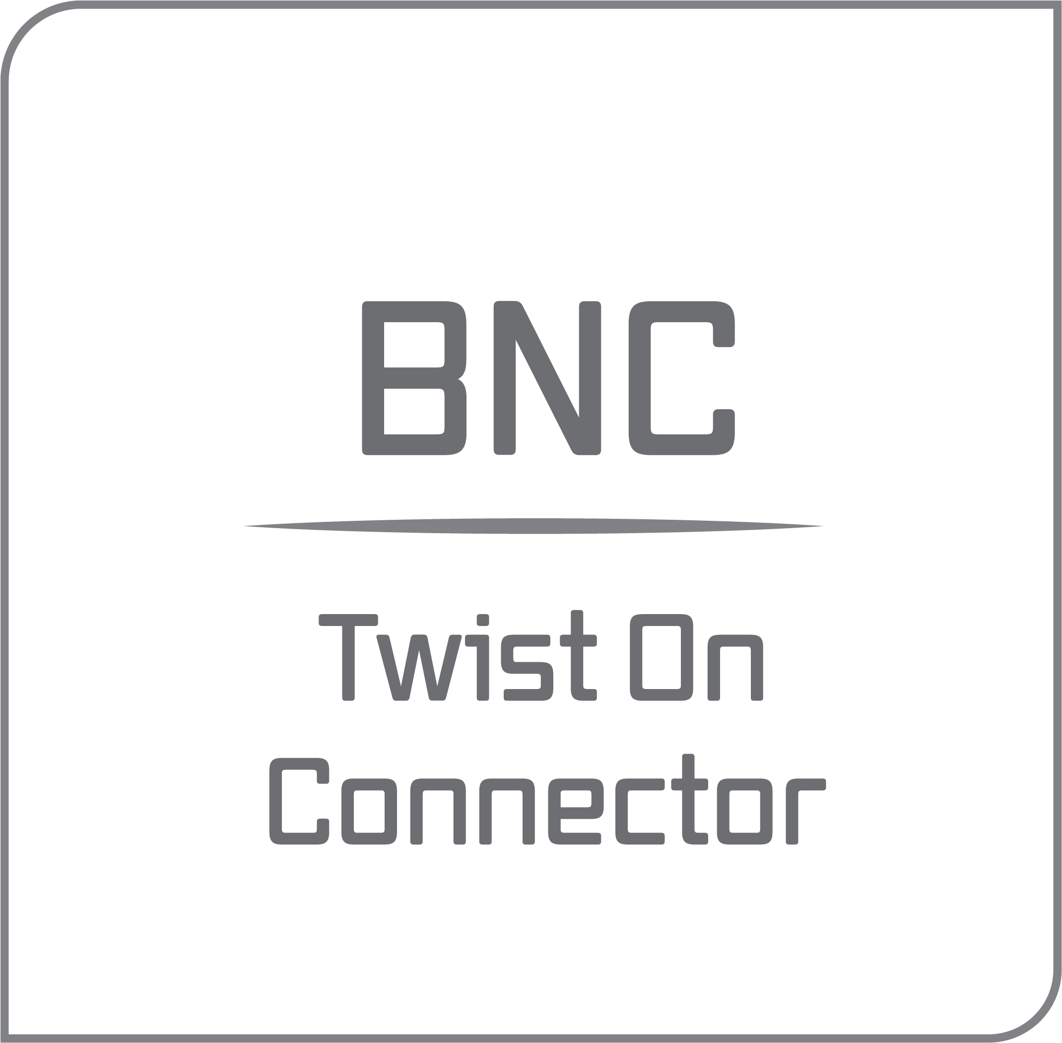 BNC Twist On Connector