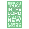 Green scripture wall decal displaying Isaiah 40:31 those who trust in the Lord find new strength