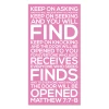Pink scripture wall decal showing Matthew 7:7–8 keep on asking verse for classroom display
