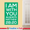 Matthew 28:20 promise scripture memory wall decal