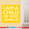 I Am A Child Of God Scripture Crisp Design Wall Decal an effective way to teach Bible verses to kids! Creative For Kids wall decals perfect for your Sunday School, kids church, or Children's Ministry hallways.