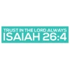 Teal scripture wall decal Isaiah 26:4 trust in the Lord always