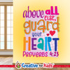 Christian classroom Scripture wall decal featuring Proverbs 4:23 for children's ministry.