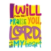 Colorful Psalm 138:1 wall decal encouraging children to praise the Lord wholeheartedly.