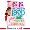 This Is The Day The Lord Has Made Preschool Wall Decal is a delightful way to welcome Preschoolers and families to your Nursery, PreK, Preschool, Sunday School classroom, or Children's Ministry hallway.