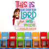 This Is The Day The Lord Has Made Preschool Wall Decal is a delightful way to welcome Preschoolers and families to your Nursery, PreK, Preschool, Sunday School classroom, or Children's Ministry hallway.