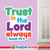 Isaiah 26:4 Trust in the Lord wall decal in Sunday school classroom
