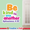 Be Kind to One Another White Trim Scriptures are creatively designed to draw kids and families attention to encouraging Bible verses. Great for your Kids Church, Sunday School, or Children's Ministry.