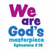 Colorful Ephesians 2:10 scripture wall decal with the phrase “We are God’s masterpiece” displayed on a white background.