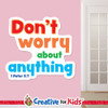 1 Peter 5:7 worry Bible verse wall decal in kids ministry classroom