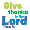 Give Thanks to the Lord Scripture Psalm 7:17 Truth Wall Decal