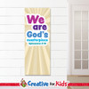 We are God's Masterpiece White Trim Scripture Banners are designed for Sunday school, Kids church, homeschool, child care, and children's ministry.