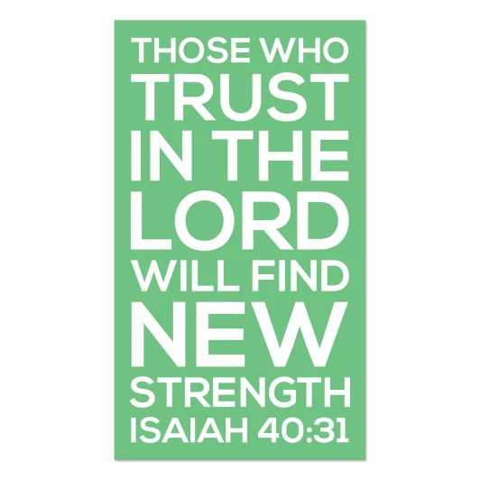 Green scripture wall decal displaying Isaiah 40:31 those who trust in the Lord find new strength
