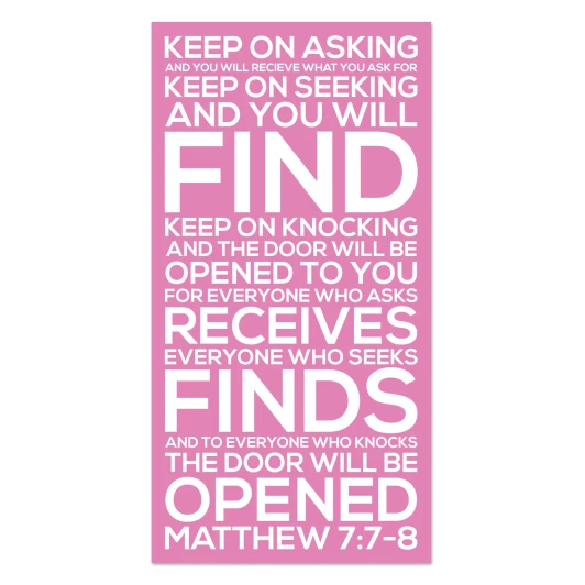 Pink scripture wall decal showing Matthew 7:7–8 keep on asking verse for classroom display