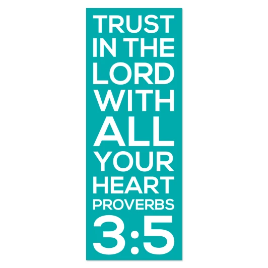Teal scripture wall decal Proverbs 3:5 trust in the Lord with all your heart