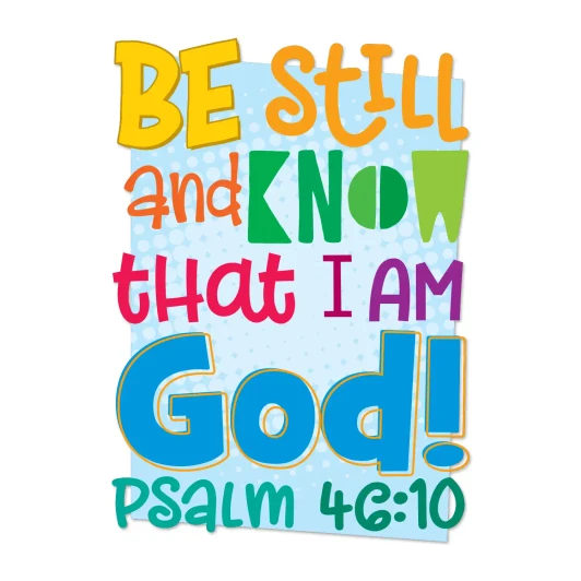 Be still and know Scripture wall decal for kids ministry