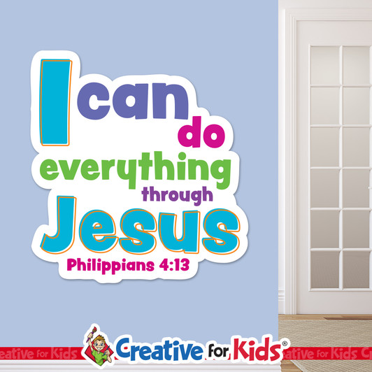 I can do everything through Jesus White Trim Scriptures are creatively designed to draw kids and family's attention to encouraging Bible verses. Great for your Kids Church, Sunday School, or Children's Ministry.