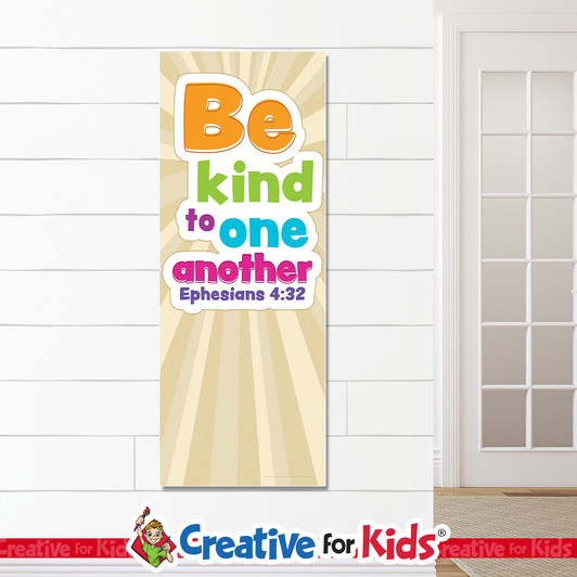 Be Kind to One Another White Trim Scripture Banner - These are designed for Sunday school, Kids church, homeschool, child care, and children's ministry.