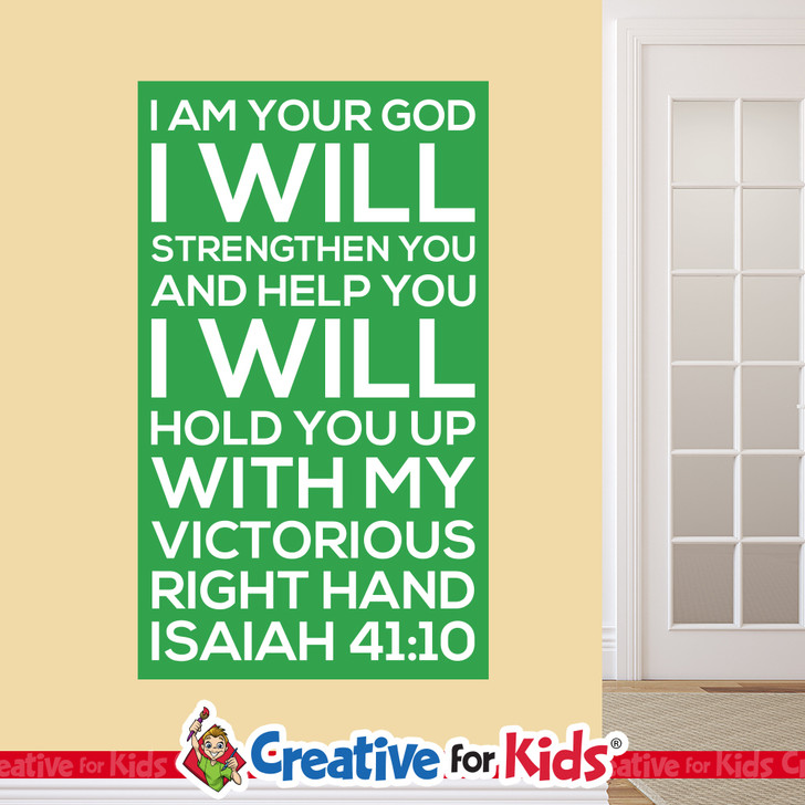 Bible verse wall decal Isaiah 41:10 I will strengthen you for kids ministry classroom wall