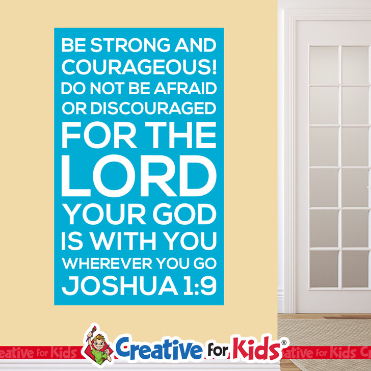 Be Strong and Courageous Scripture Memory Wall Decal featuring Joshua 1:9.