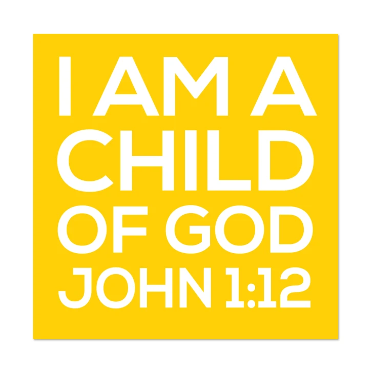 I Am A Child Of God Scripture Crisp Design Wall Decal